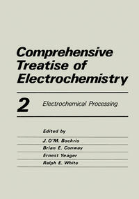 Comprehensive Treatise of Electrochemistry