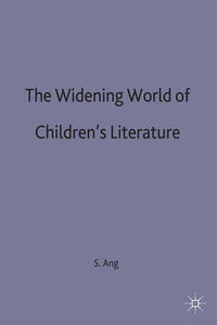 The Widening World of Children’s Literature