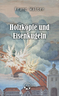 Holzköpfe und Eisenkugeln