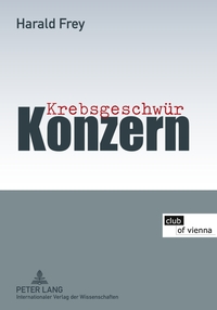 Krebsgeschwür Konzern