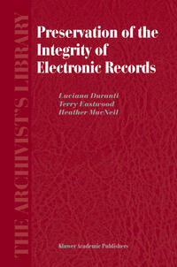 Preservation of the Integrity of Electronic Records