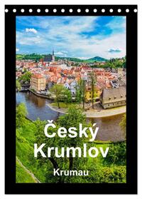 Cesky Krumlov Krumau (Tischkalender 2025 DIN A5 hoch), CALVENDO Monatskalender