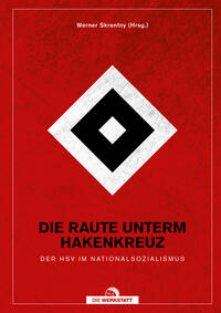 Die Raute unterm Hakenkreuz