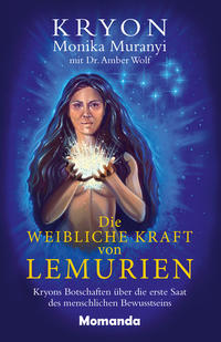 Die weibliche Kraft von Lemurien