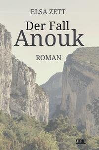 Der Fall Anouk