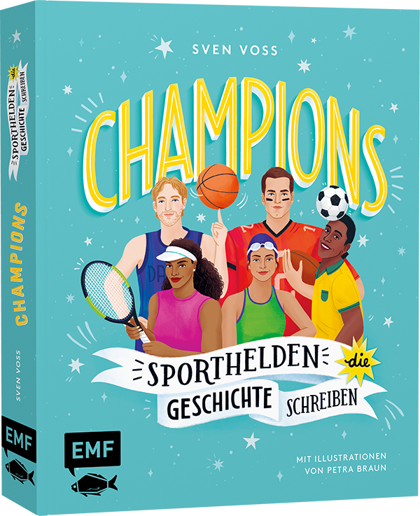 Champions – Sporthelden, die Geschichte schreiben