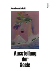 Ausstellung der Seele