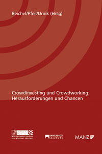 Crowdinvesting und Crowdworking: Herausforderungen und Chancen