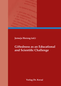 Giftednes as an Educational and Scientific Challenge