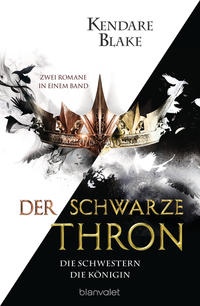 Der Schwarze Thron - Die Schwestern / Die Königin