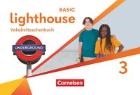 Lighthouse - Basic Edition - Band 3: 7. Schuljahr