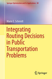 Integrating Routing Decisions in Public Transportation Problems