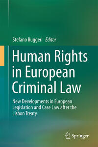 Human Rights in European Criminal Law