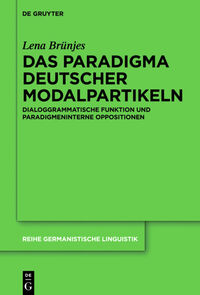 Das Paradigma deutscher Modalpartikeln