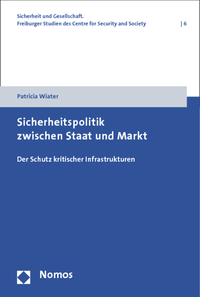 Sicherheitspolitik zwischen Staat und Markt