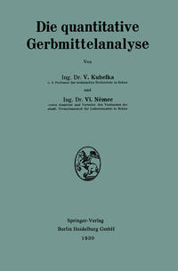 Die quantitative Gerbmittelanalyse