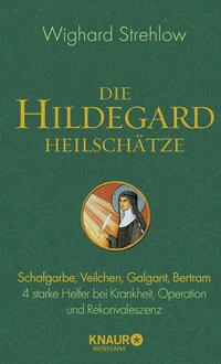 Die Hildegard-Heilschätze