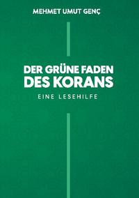 Der grüne Faden des Korans