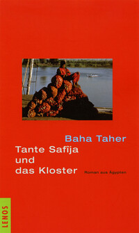 Tante Safîja und das Kloster