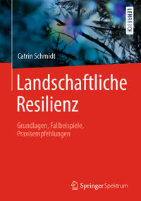 Landschaftliche Resilienz