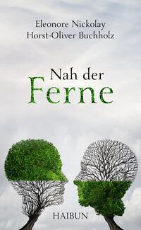 Nah der Ferne