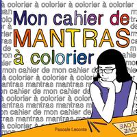 Mon cahier de Mantras à colorier