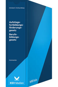 Aufstiegsfortbildungsförderungsgesetz (AFBG) / Berufsbildungsgesetz (BBiG)