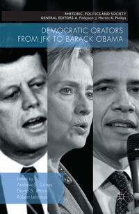 Democratic Orators from JFK to Barack Obama