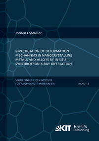 Investigation of deformation mechanisms in nanocrystalline metals and alloys by in situ synchrotron X-ray diffraction