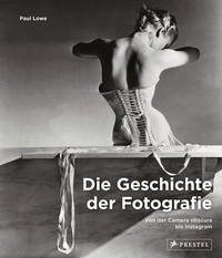 Die Geschichte der Fotografie