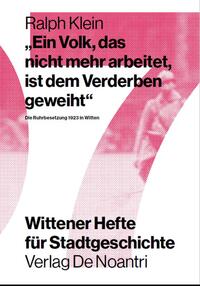 „Ein Volk, das nicht mehr arbeitet, ist dem Verderben geweiht“.