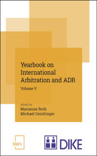 Yearbook on International Arbitration and ADR Volume V