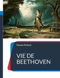 Vie de Beethoven