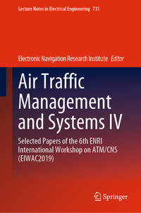 Air Traffic Management and Systems IV