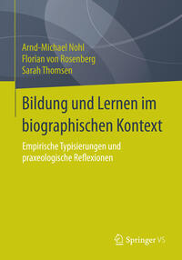 Bildung und Lernen im biographischen Kontext