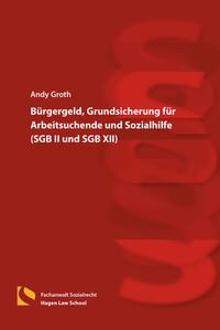 Bürgergeld, Grundsicherung für Arbeitsuchende und Sozialhilfe (SGB II und SGB XII)