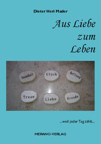 Aus Liebe zum Leben