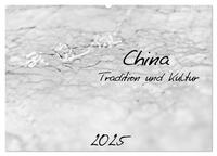 China - Tradition und Kultur (Wandkalender 2025 DIN A2 quer), CALVENDO Monatskalender