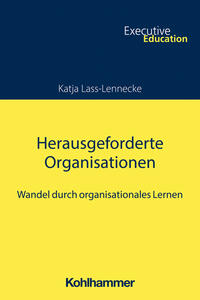 Herausgeforderte Organisationen