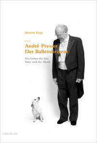 André Presser – Der Ballettdirigent