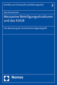 Mezzanine Beteiligungsstrukturen und das KAGB