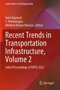 Recent Trends in Transportation Infrastructure, Volume 2