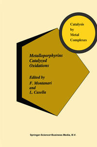 Metalloporphyrins Catalyzed Oxidations