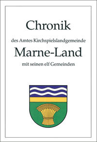 Chronik des Amtes Kirchspiellandgemeinde Marne-Land