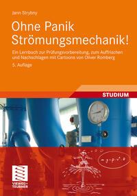 Ohne Panik Strömungsmechanik!