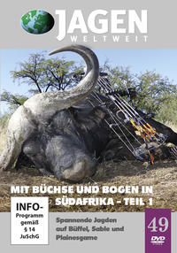 Mit Büchse und Bogen in Südafrika Teil 1 - JAGEN WELTWEIT DVD Nr. 49