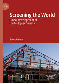 Screening the World