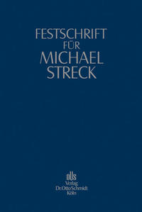 Festschrift für Michael Streck