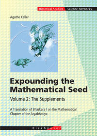 Expounding the Mathematical Seed. Vol. 2: The Supplements