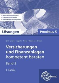 Lösungen zu 22185 Versicherungen und Finanzanlagen, Band 3, Proximus 5